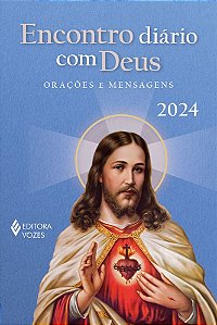 Encontro Diário Com Deus 2024 Orações E Mensagens