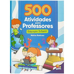 500 Atividades Para Professores