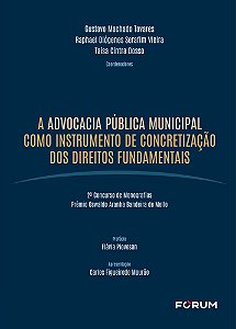 A Advocacia Pública Municipal Como Instrumento De Concretização Dos Direitos Fundamentais