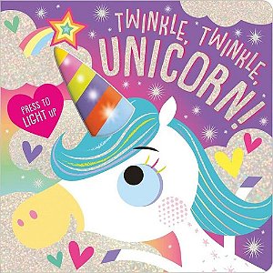 Twinkle, Twinkle, Unicorn! - Board Book With Flashing Horn On Every Spread