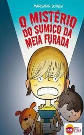 O Misterio Do Sumico Da Meia Furada