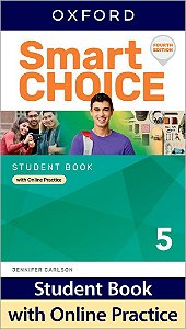 Smart Choice 5 - Student's Book With Online Practice - Fourth Edition