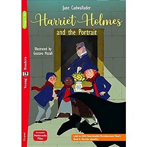 Harriet Holmes And The Portrait - Hub Young Readers - Stage 3 - Book With Audio CD