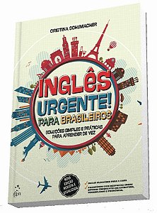 Inglês Urgente! Para Brasileiros - Edição Revista E Atualizada