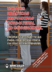 Unidades Didácticas Innovadoras Con Material No Convencional