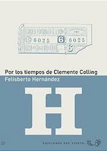 Por Los Tiempos De Clemente Colling