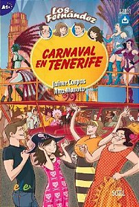 Carnavel En Tenerife - Los Fernández - Nivel A1 - Libro Con Audio Descargabre