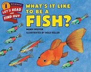 What's It Like To Be A Fish