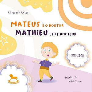 Mateus E O Doutor | Methieu Et Le Docteur