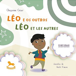 Leo E Os Outros | Leo Et Les Autres