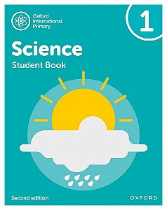Oxford International Primary Science 1 - Student's Book - Second Edition