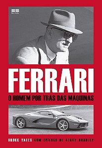 Ferrari O Homem Por Trás Da Máquina
