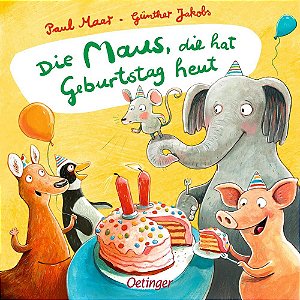 Die Maus, Die Hat Geburtstag Heut