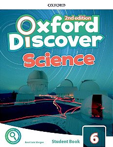 Oxford Discover Science 6 - Student's Book With Online Practice - Second Edition