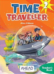 Time Traveller 2 - Teacher's Book With 2 CD Audio