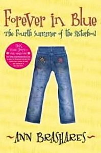 Forever In Blue - The Fourth Summer Of The Sisterhood