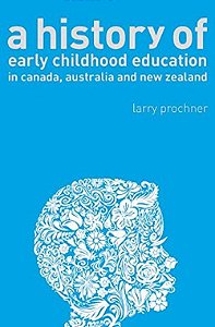 History Of Early Childhood Education In Canada