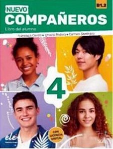 Nuevo Compañeros 4 - Libro Del Alumno Con Licencia Digital - Nueva Edición