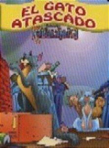 El Gato Atascado - Fabulandia