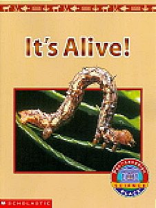 It's Alive! - Pan Canadian Science Place - Student Book