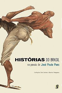 Histórias Do Brasil Na Poesia De José Paulo Paes