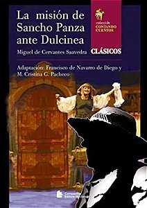 La Misión De Sancho Panza Ante Dulcinea