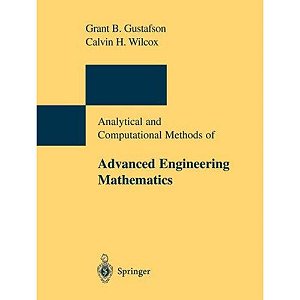 Analytical & Computational Methods Of Advanced Engeering Mathematics
