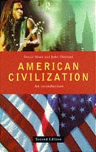 American Civilization - An Introduction - Second Edition