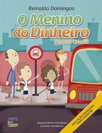 O Menino Do Dinheiro - Pequeno Cidadão