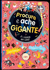 Procure E Ache Gigante - A Música Em Cena!