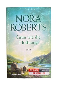 Grün wie die Hoffnung - Nora Roberts