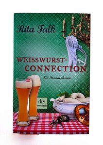 Weisswurst Connection - Rita Falk