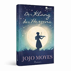 Livro Der Klang des Herzens – Jojo Moyes