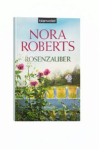 Livro Rosenzauber Nora Roberts