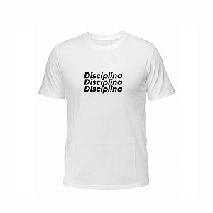 Camiseta Disciplina Branca