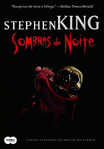 Sombras da Noite- Stephen King
