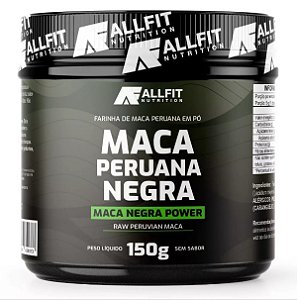 Maca Peruana Negra Premium Original Power 150g  - Allfit Nutrition