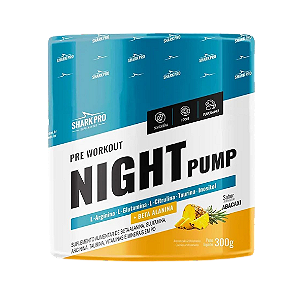 Night Pump - Pre Treino 300G - Abacaxi Shark Pro