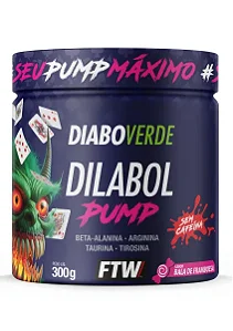 Diabo Verde #Dilabol Pump 300G - Sabor Bala De Framboesa Ftw