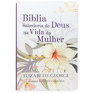 Bíblia Sabedoria de DEUS na Vida da Mulher (Média – Luxo Floral)