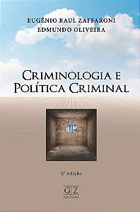 Criminologia e Política Criminal