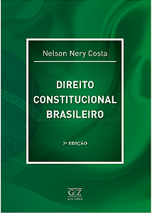 DIREITO CONSTITUCIONAL BRASILEIRO – 3ª ed