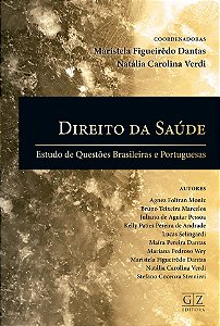 DIREITO DA SAÚDE Estudo de Questões Brasileiras e Portuguesas