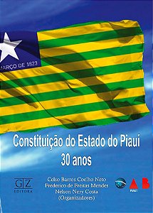 Constituição do Estado do Piauí – 30 anos