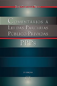 Comentários à Lei das Parcerias Público-Privadas - PPPs
