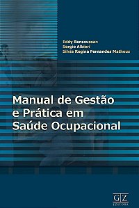 Manual de Gestão e Prática em Saúde Ocupacional