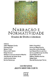 Narração e Normatividade - Ensaios de Direito e Literatura