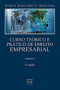 Curso Teórico e Prático de Direito Empresarial - Volume I