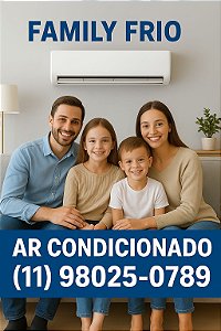 AR CONDICIONADO - Manutenção, Limpeza e Instalação - AGENDE AGORA (11)98025-0789 FAMILY FRIO