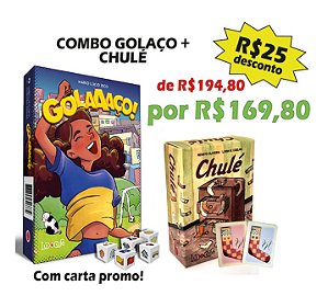 COMBO GOLAÇO + CHULÉ